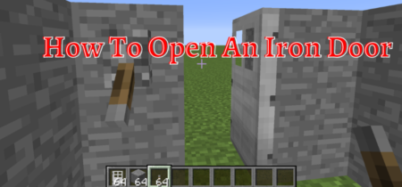 How To Open An Iron Door In Minecraft?
